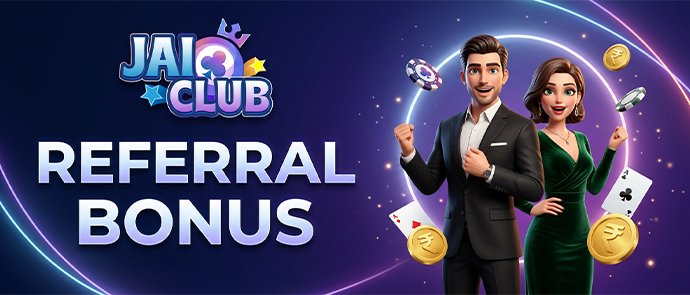 jai club referal bonus
